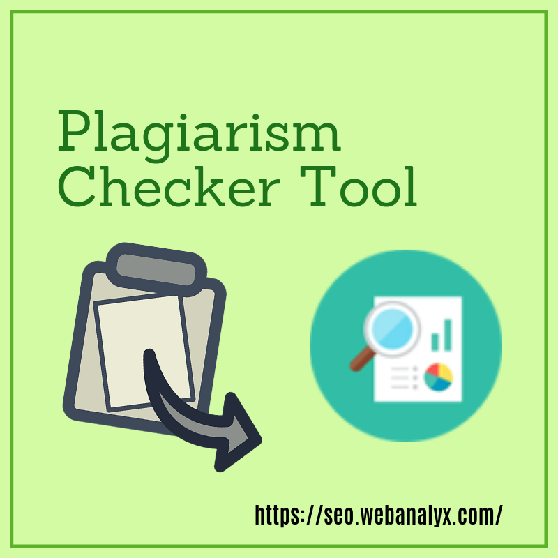 Plagiarism Checker Tool