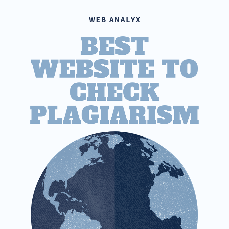 Best Website to Check Plagiarism
